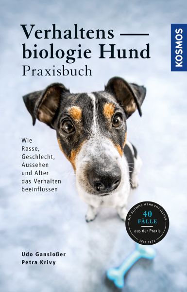 KOSMOS Verhaltensbiologie Hund Praxisbuch (Taschenbuch Udo Gansloßer, Petra Krivy)
